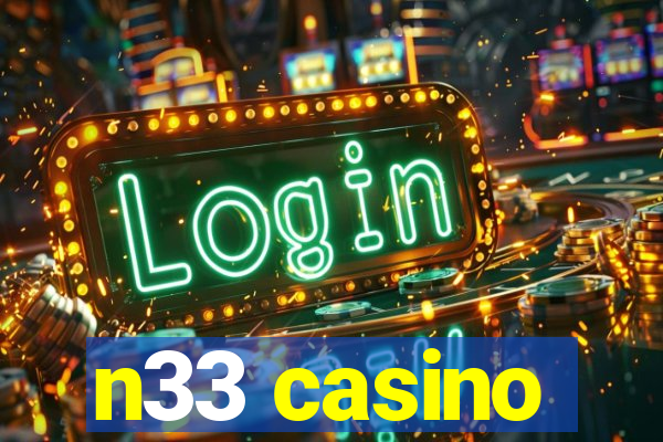 n33 casino